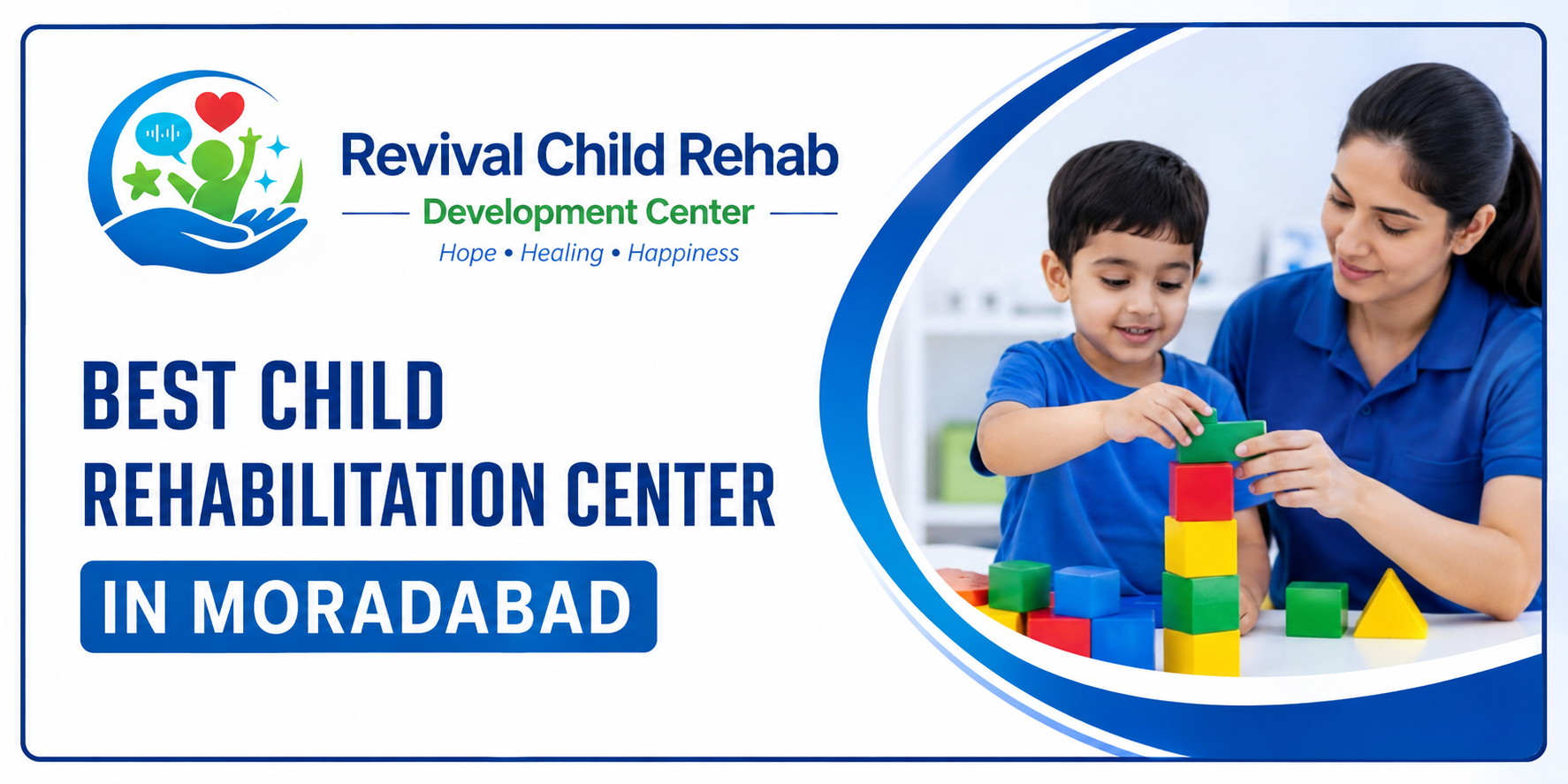 Best Child Rehabilitation Center in Moradabad | Expert Pediatric Therapy & Child Development